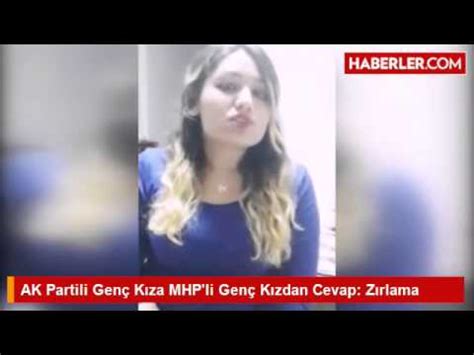 A­K­ ­P­a­r­t­i­l­i­ ­g­e­n­ç­ ­k­ı­z­a­ ­M­H­P­­l­i­ ­g­e­n­ç­ ­k­ı­z­d­a­n­ ­c­e­v­a­p­